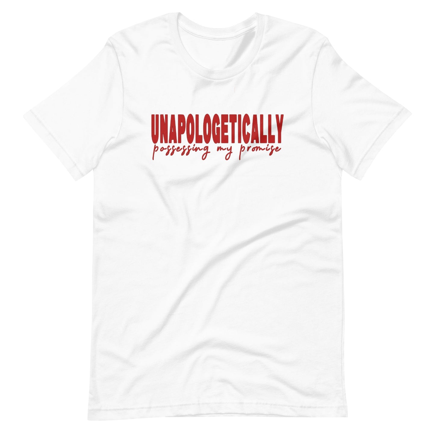 Unapologetically t-shirt